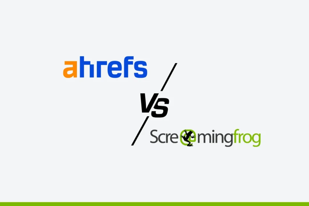 Ahrefs vs Screaming Frog